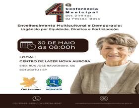 Botucatu terá Conferência Municipal dos Direitos da Pessoa Idosa nesta sexta-feira