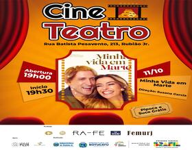 Cine Teatro apresenta o filme Minha Vida em Marte