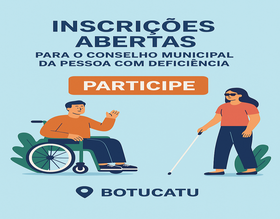 Estão abertas as inscrições para eleição do Conselho Municipal da Pessoa com Deficiência
