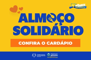 Almoço Solidário: confira o cardápio do seu almoço no próximo domingo! 