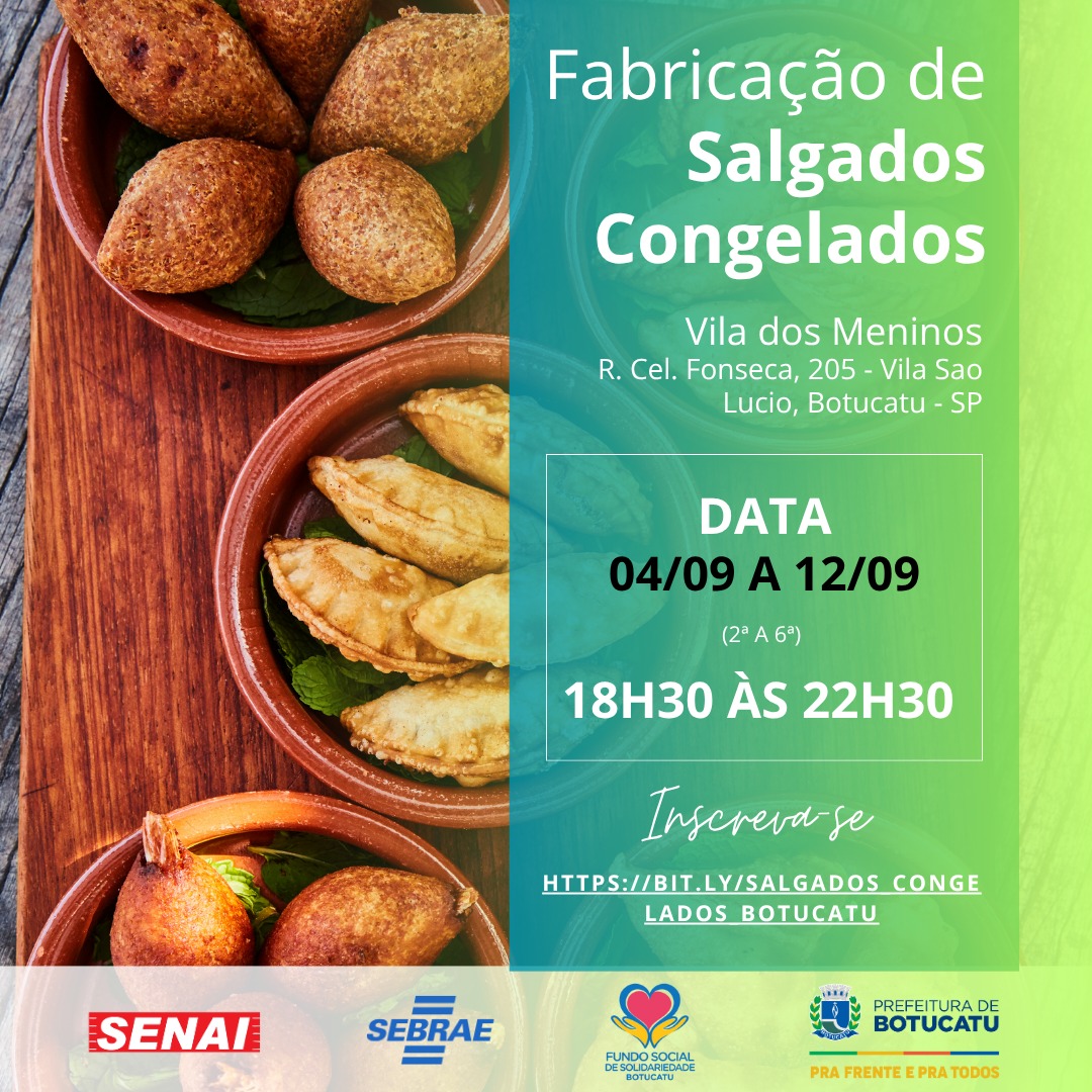 Vem aí o Curso de Salgados Congelados do Fundo Social