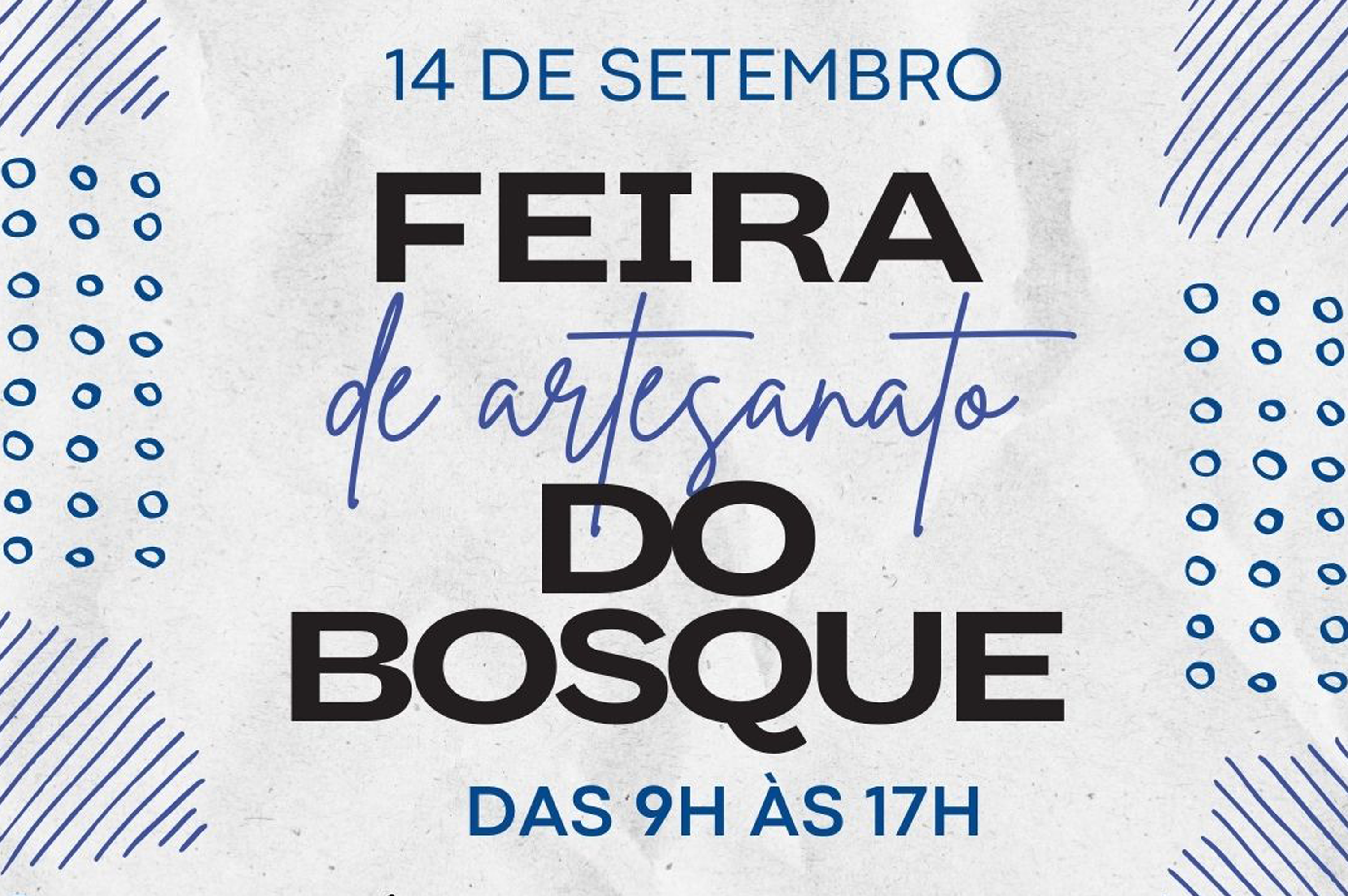 Praça do Bosque recebe Feira da Casa do Artesão neste sábado